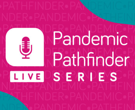 WPR Extends Pandemic Pathfinder Series